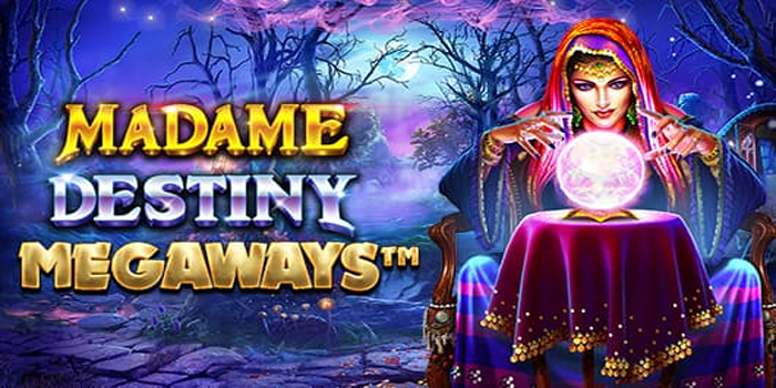 Tips Slot Madame Destiny Megaways Mudah Maxwin