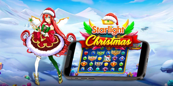 Gelombang Hoki Besar Mengamuk Di Slot Starlight Christmas