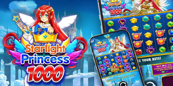Tips Raih Maxwin Cepat di Slot Starlight Princess 1000